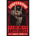 Confessions of an Antichrist - Paperback