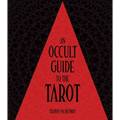 Occult Guide to the Tarot - Hardcover