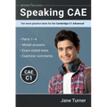 Speaking CAE: Ten more practice tests for the Cambridge C1 Advanced: Ten more practice tests for the Cambridge C2 Proficiency - Paperback