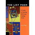 The List Poem: A Guide to Teaching & Writing Catalog Verse - Paperback