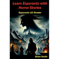 Learn Esperanto with Horror Stories - Paperback
