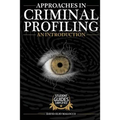 Approaches in Criminal Profiling: An Introduction - Paperback