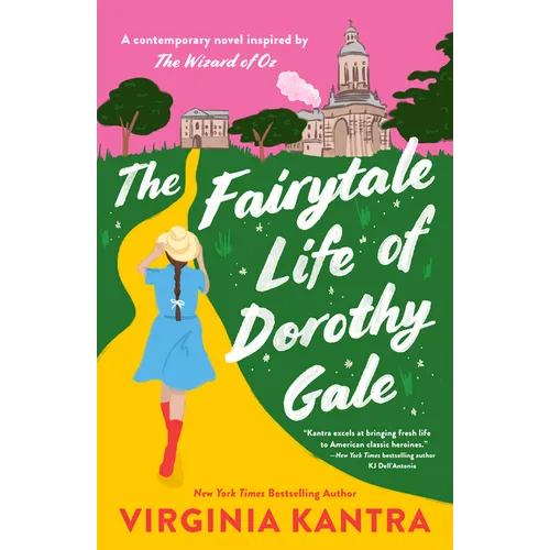 The Fairytale Life of Dorothy Gale - Paperback
