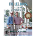 The Lee Bros. Southern Cookbook: Stories and Recipes for Southerners and Would-Be Southerners - Hardcover