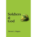 Soldiers & God - Paperback