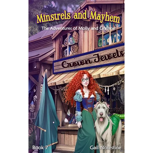 Minstrels and Mayhem: A Molly and Grainne Story (Book 7) - Hardcover
