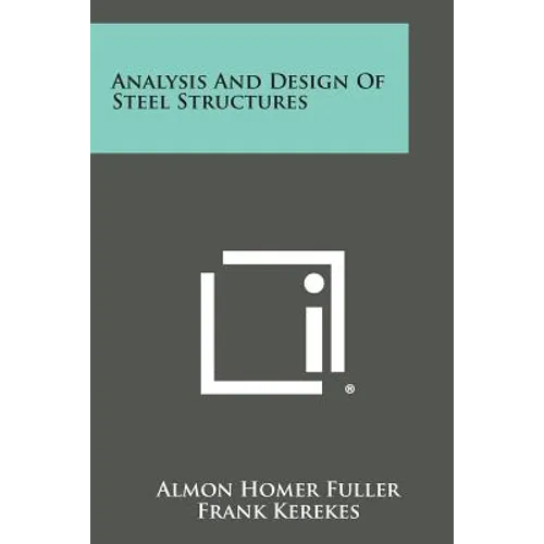 Analysis And Design Of Steel Structures - Paperback