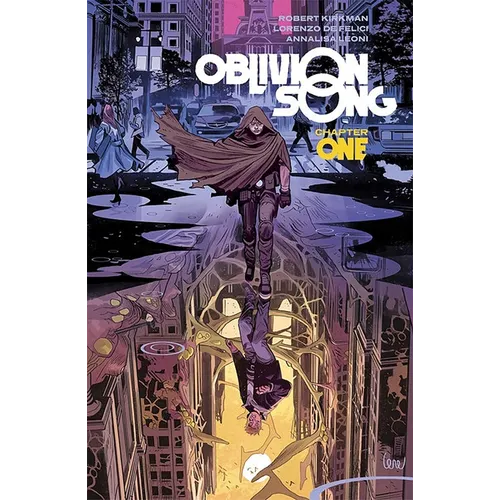 Oblivion Song by Kirkman & de Felici Volume 1 - Paperback