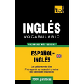 Vocabulario español-inglés británico - 7000 palabras más usadas - Paperback