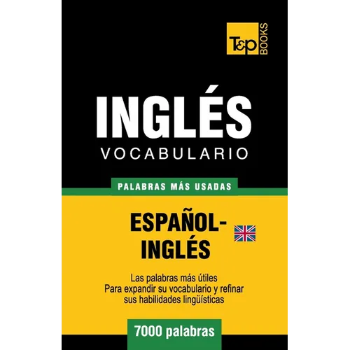 Vocabulario español-inglés británico - 7000 palabras más usadas - Paperback
