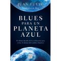 Blues Para Un Planeta Azul / Blues for a Blue Planet - Paperback