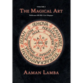 The Magical Art: An original translation of MS.983, L'Art Magique - Paperback