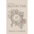 On the Master's Time - Paperback