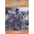 Norman Carr: Pioneer of Community-based Wildlife Conservation - Paperback
