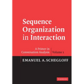 Sequence Organization in Interaction: A Primer in Conversation Analysis I - Paperback