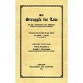 The Struggle for Law [1915] - Hardcover