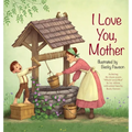I Love You, Mother - Hardcover