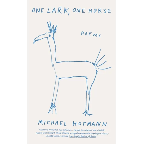 One Lark, One Horse: Poems - Paperback