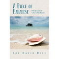 A Piece of Paradise: A Randy Lassiter & Leslie Carlisle Mystery - Paperback