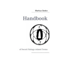 Handbook: of Sword Fittings related Terms - Paperback