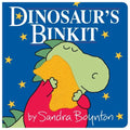 Dinosaur's Binkit - Board Book