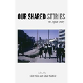 Our Shared Stories: An Afghan Diary - Paperback