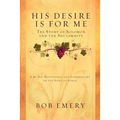 His Desire Is for Me - Paperback