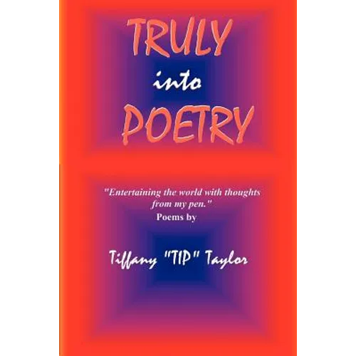 Truly Into Poetry - Paperback