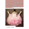 I Forgot to Tell You - Paperback
