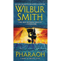 Pharaoh: A Novel of Ancient Egypt - Mass Market Paperbound