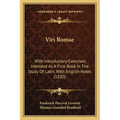 Viri Romae: With Introductory Exercises, Intended As A First Book In The Study Of Latin, With English Notes (1830) - Paperback