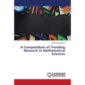 A Compendium of Trending Research in Mathematical Sciences - Paperback