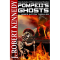 Pompeii's Ghosts: A James Acton Thriller Book #9 - Paperback