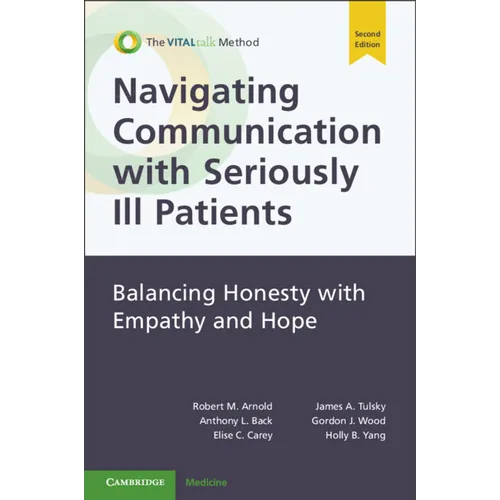 Navigating Communication with Seriously Ill Patients - Paperback