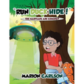 "Run Duck Hide!": The Martians Are Coming? - Paperback