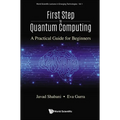 First Step to Quantum Computing - Paperback
