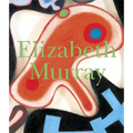 Elizabeth Murray - Hardcover
