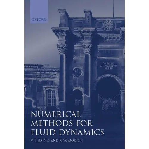 Numerical Methods for Fluid Dynamics IV - Hardcover