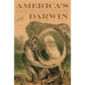 America's Darwin: Darwinian Theory and U.S. Literary Culture - Paperback