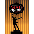 Diary of a Mad Band Director - Hardcover