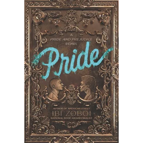 Pride: A Pride & Prejudice Remix - Hardcover