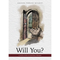 Will You?: A Lenten Study of Baptismal Promises - Paperback