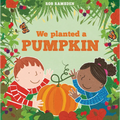 We Planted a Pumpkin - Hardcover