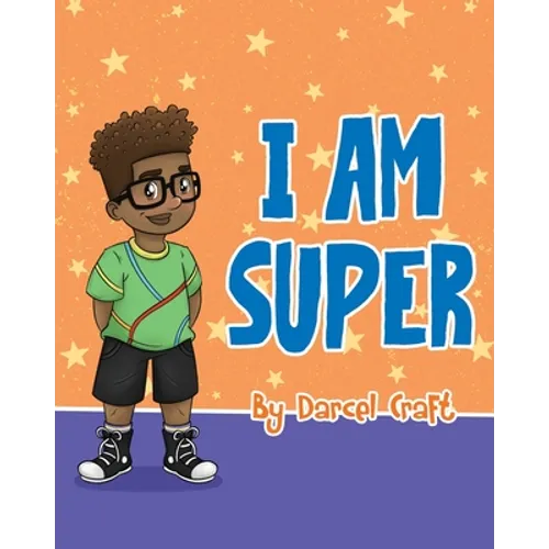 I Am Super - Paperback