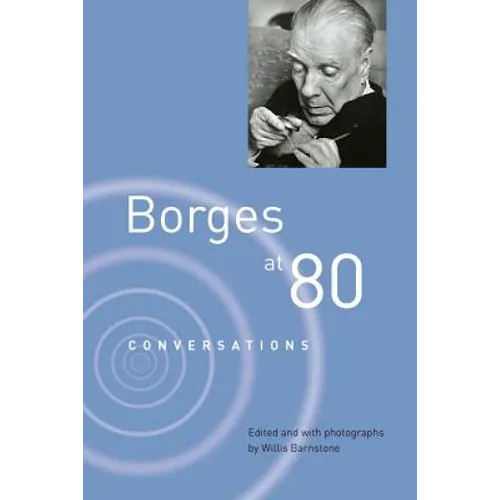 Borges at Eighty: Conversations - Paperback