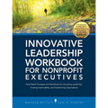Innovative Leadership Workbook for Nonprofit Executives - Paperback