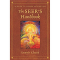 The Seer's Handbook: A Guide to Higher Perception - Paperback