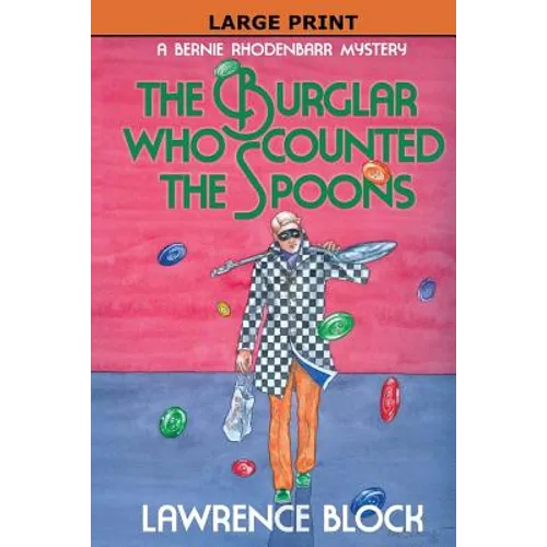 The Burglar Who Counted the Spoons - Large Print - Paperback