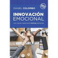 Innovación emocional: las nuevas leyes para motivar personas - Paperback