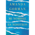 Mi Nombre Es Nosotros / Call Us What We Carry - Paperback